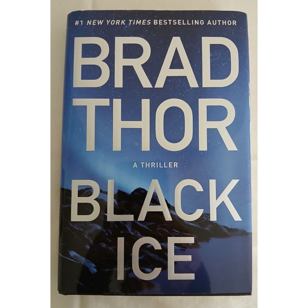Hardcover edition of Black Ice: A Thriller by Brad Thor
